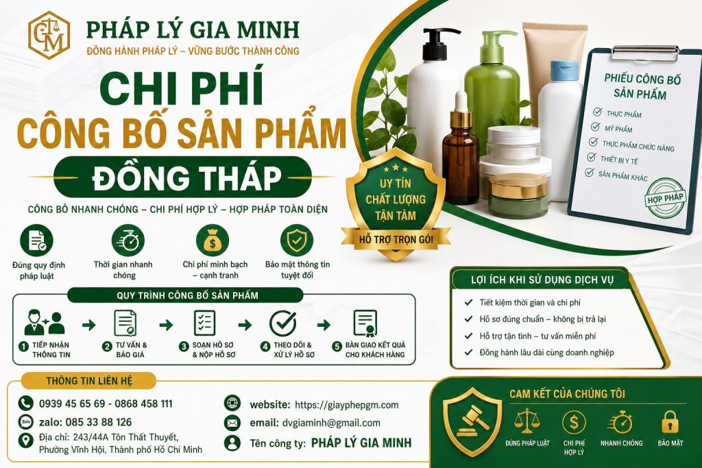 Dịch vụ công bố sản phẩm tại Đồng Tháp uy tín, nhanh chóng, đúng quy định 5 Chi phí công bố sản phẩm Đồng Tháp