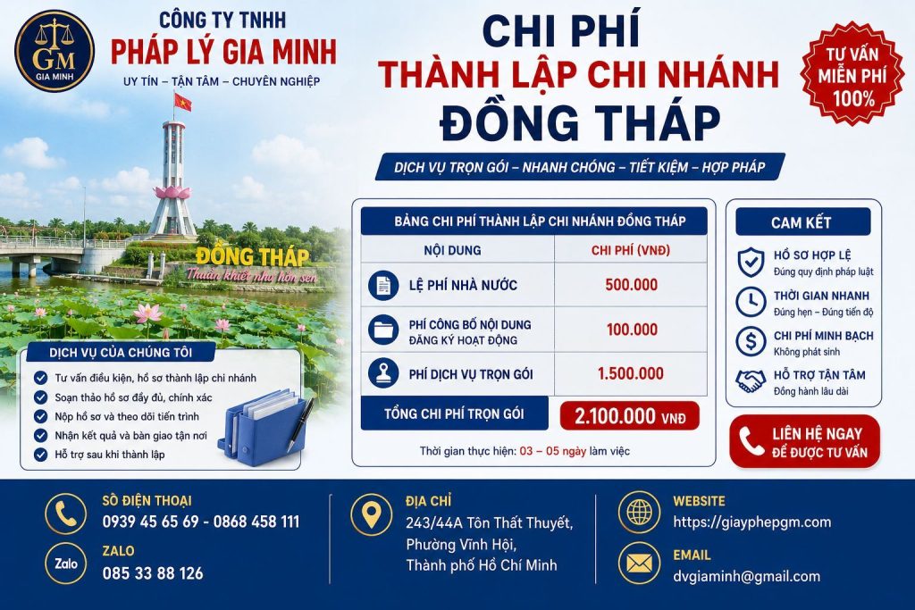 Dịch vụ mở chi nhánh công ty tại Đồng Tháp uy tín 6 Chi phí thành lập chi nhánh Đồng Tháp
