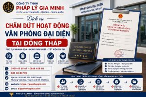 dịch vụ giải thể văn phòng đại diện tại đồng tháp