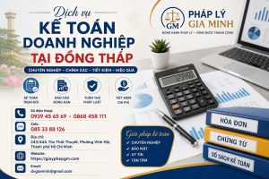 Dịch vụ kế toán doanh nghiệp tại Đồng Tháp