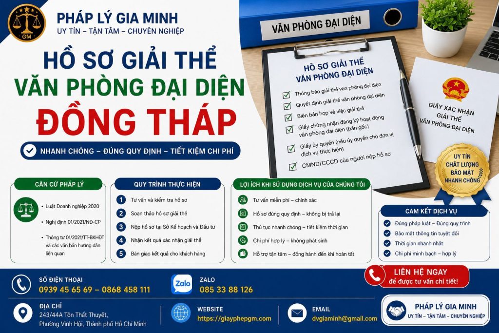 Dịch vụ giải thể văn phòng đại diện tại Đồng Tháp uy tín – Nhanh gọn, đúng pháp luật 7 Hồ sơ giải thể văn phòng đại diện Đồng Tháp