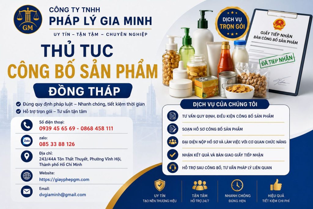 Dịch vụ công bố sản phẩm tại Đồng Tháp uy tín, nhanh chóng, đúng quy định 6 Thủ tục công bố sản phẩm Đồng Tháp