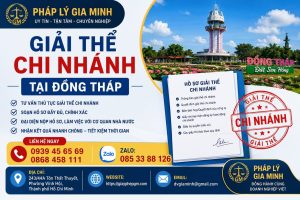 Giải Thể Chi Nhánh Tại Đồng Tháp