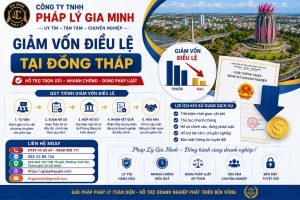 Giảm Vốn Điều Lệ Tại Đồng Tháp
