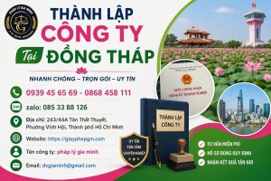 Thành Lập Công Ty Tại Đồng Tháp