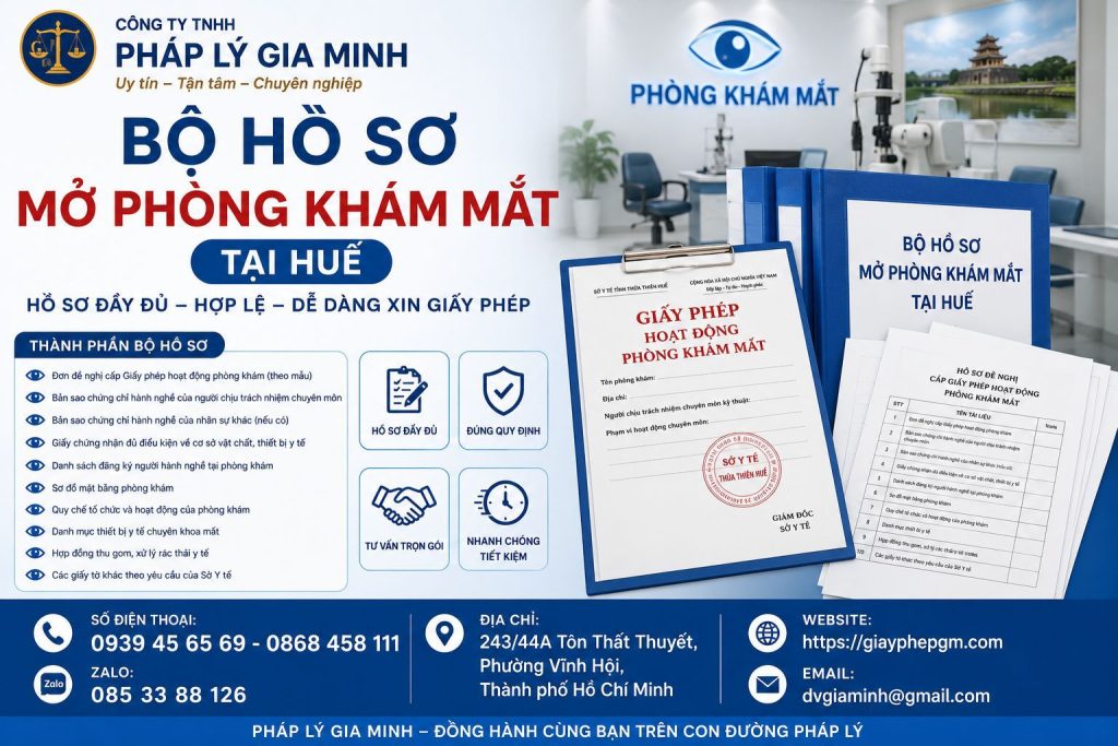 Bộ hồ sơ mở phòng khám mắt tại Huế