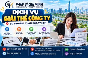 Dịch vụ giải thể công ty tại phường Xuân Hòa TP.HCM
