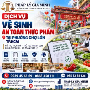 Dịch vụ vệ sinh an toàn thực phẩm tại phường Chợ Lớn TP.HCM